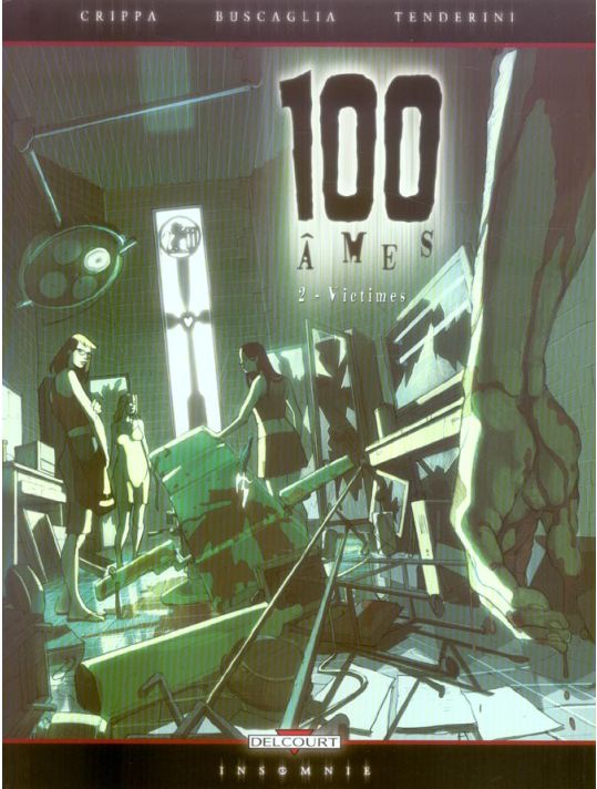 100 âmes tome 2 - victimes main product photo
