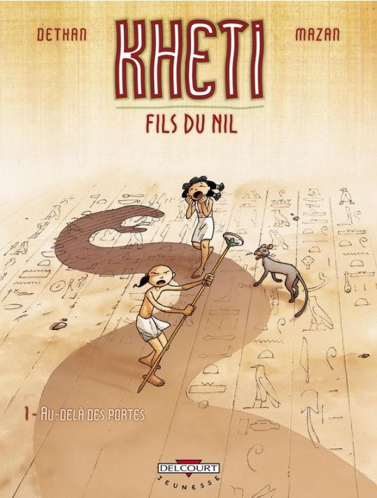 kheti, fils du nil tome 1 - au-delà des portes main product photo