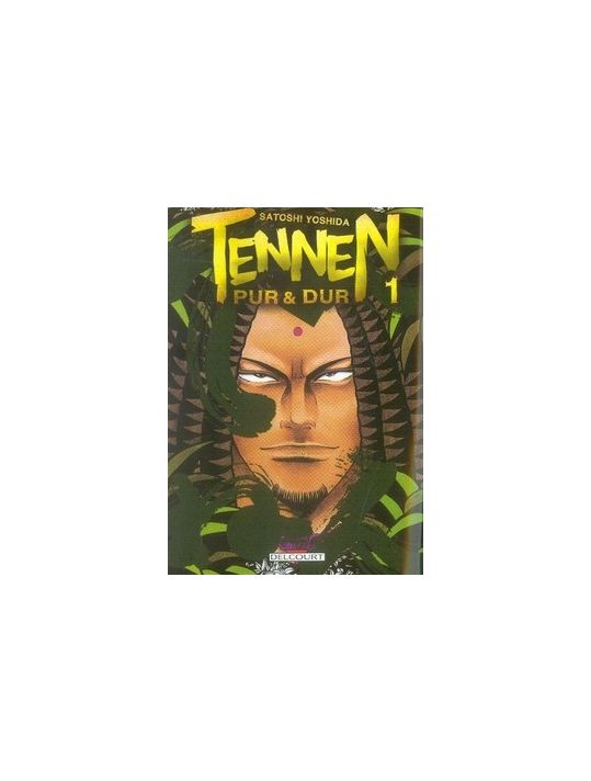 tennen, pur et dur tome 1 main product photo