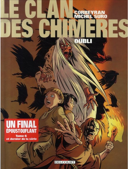 le clan des chimères tome 6 - oubli main product photo