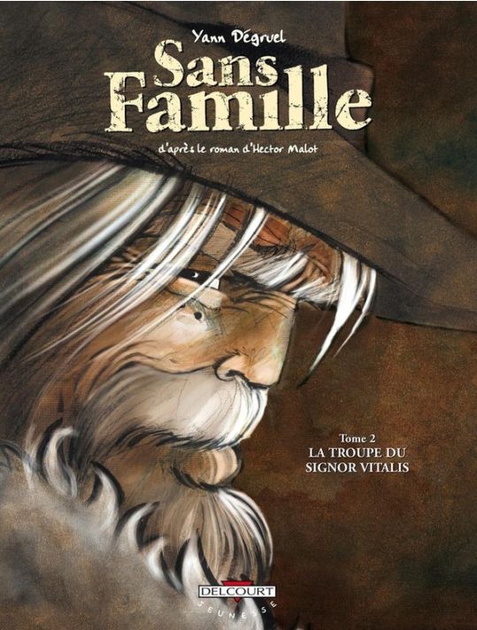 sans famille tome 2 - la troupe du signor vitalis main product photo