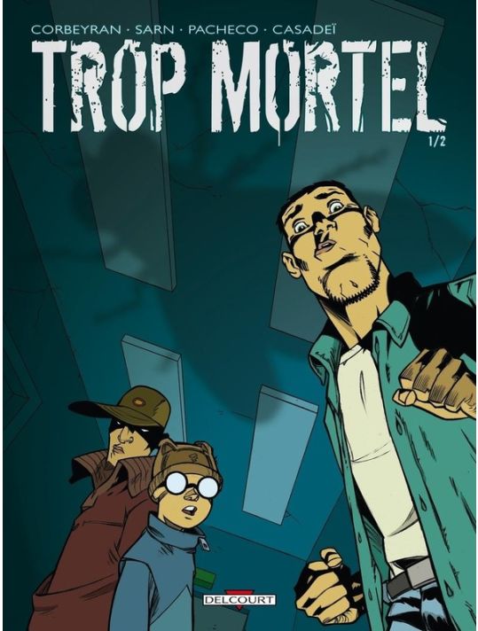 trop mortel tome 1 main product photo