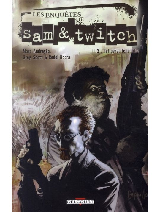 les enquêtes de sam et twitch tome 2 - tel père, telle fille main product photo