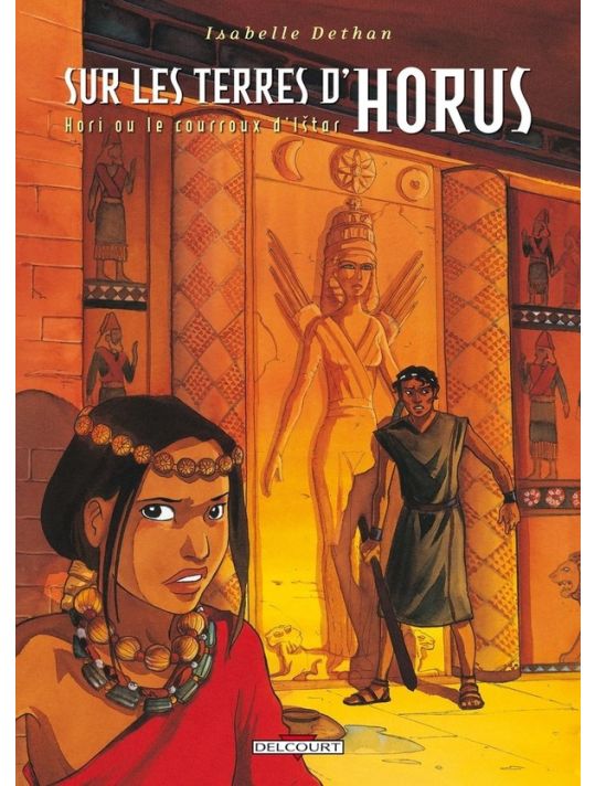 sur les terres d'horus tome 6 - hori ou le courroux d'istar main product photo