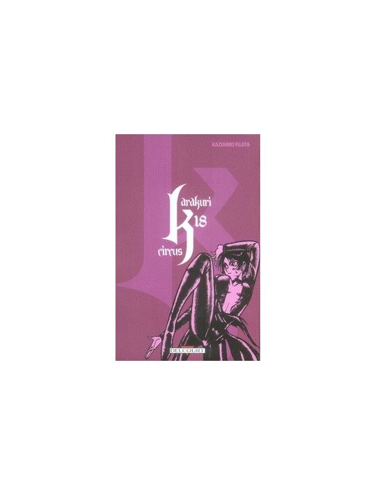 karakuri circus tome 18 main product photo
