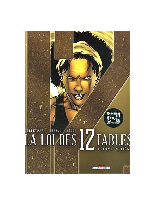 La loi des XII tables tome 6 - éd promo main product photo