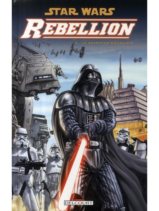 star wars - rébellion tome 5 - le sacrifice d'ahakista main product photo