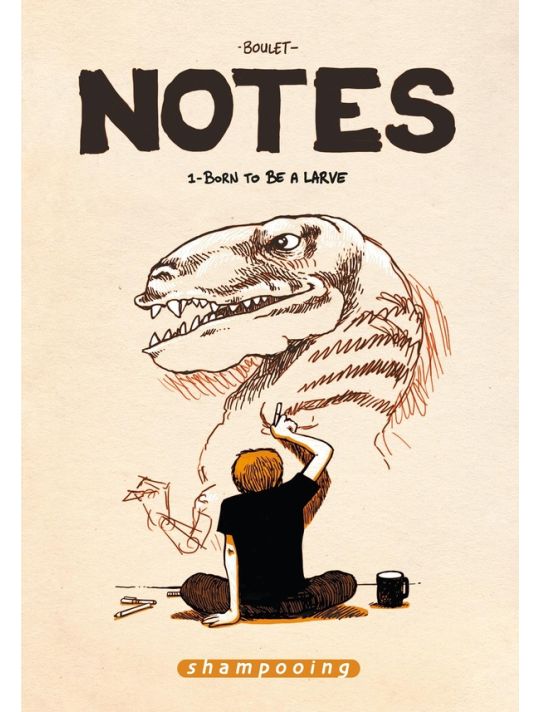 notes tome 1 - born to be a larve main product photo