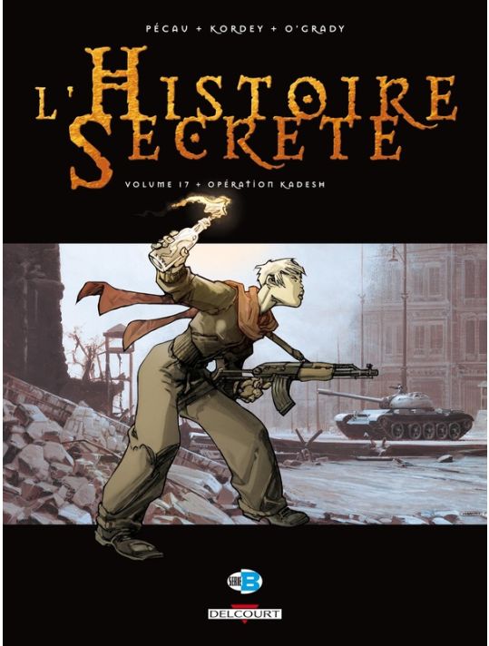 l'histoire secrète tome 17 - opération kadesh main product photo