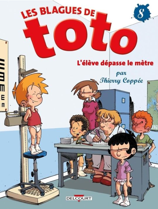 Les Blagues De Toto Tome 8 - L'élève Dépasse Le Mètre main product photo