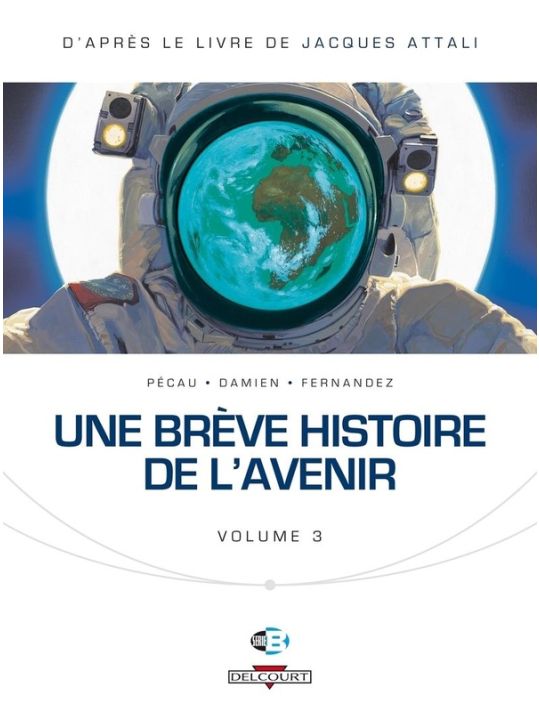 Une Brève Histoire De L'avenir Tome 3 main product photo