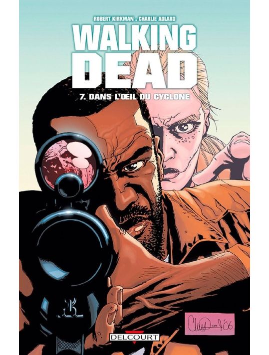 walking dead tome 7 - dans l'oeil du cyclone main product photo