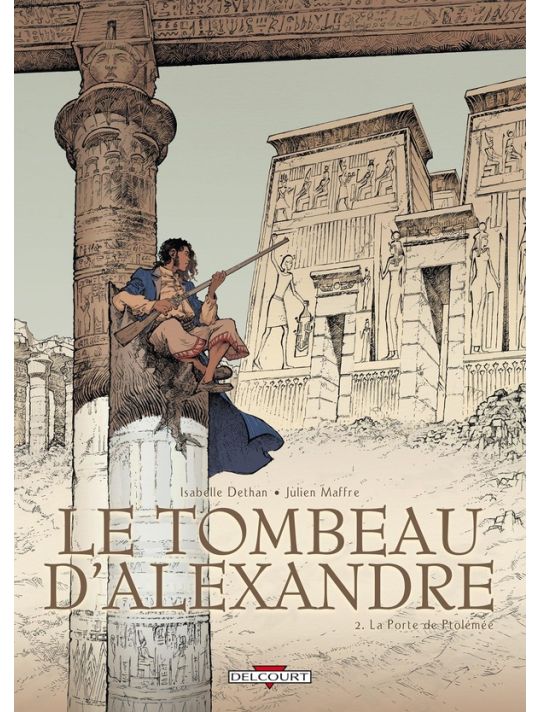 Le tombeau d'Alexandre tome 2 - la porte de Ptolémée main product photo