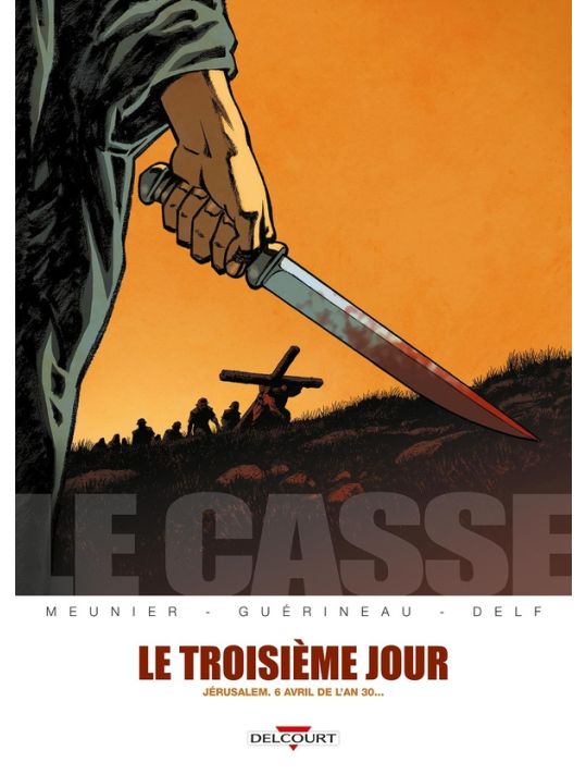 le casse tome 2 - le troisième jour main product photo