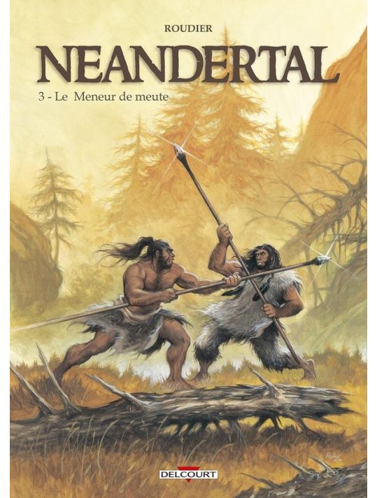 Néandertal Tome 3 - Le Meneur De Meute main product photo