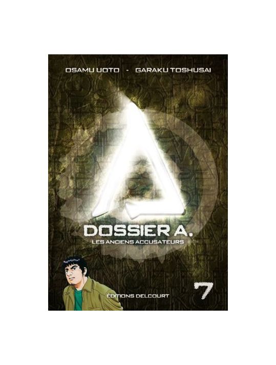 dossier A. tome 7 - les anciens accusateurs main product photo