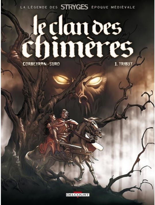 le clan des chimères tome 1 - tribut - nouvelle édition 2011 main product photo