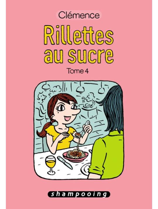 Rillettes Au Sucre Tome 4 main product photo