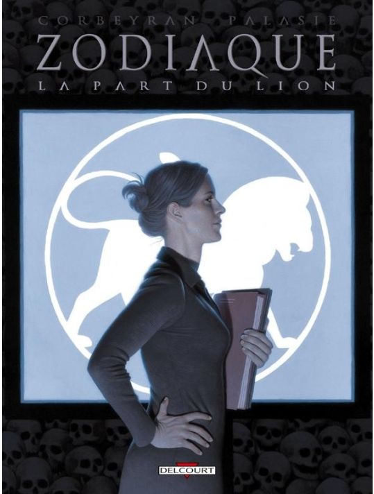 Zodiaque Tome 5 ; La Part Du Lion main product photo