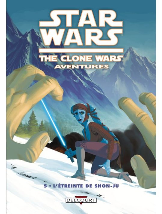 Star Wars - The Clone Wars Aventures Tome 5 ; L'étreinte De Shon-Ju main product photo