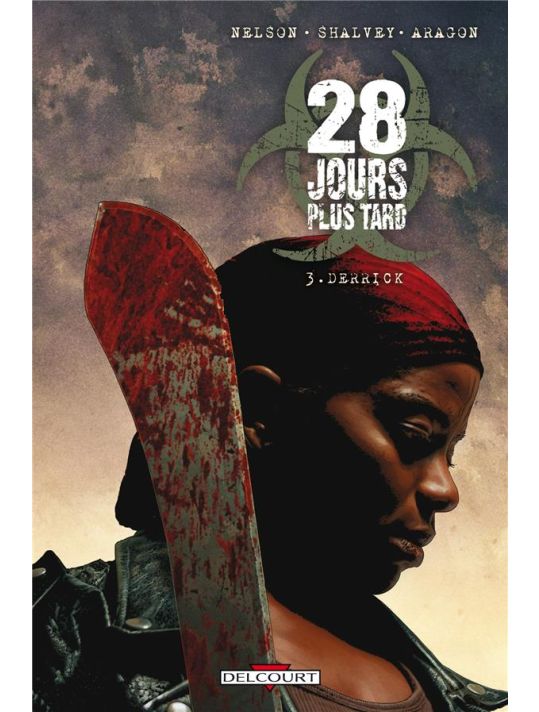 28 Jours Plus Tard Tome 3 ; Derrick main product photo