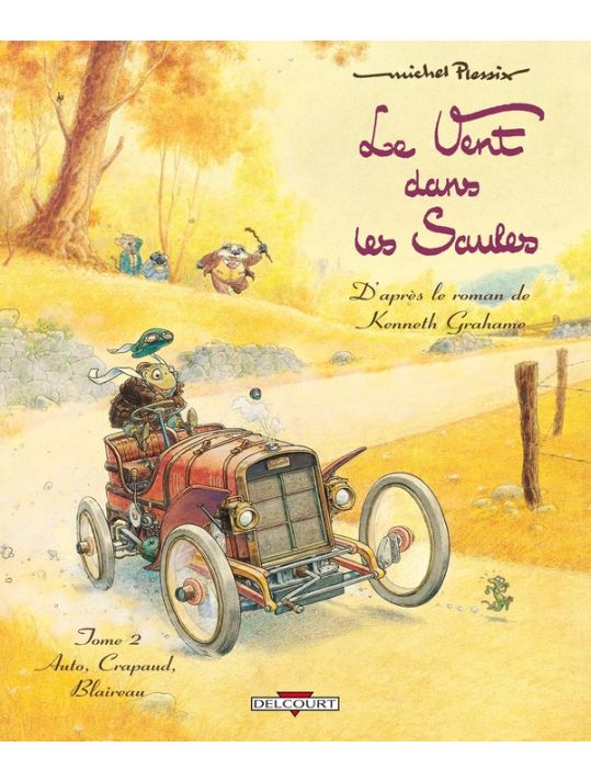 Le Vent Dans Les Saules Tome 2 ; Auto, Crapaud, Blaireau (édition 2011) main product photo