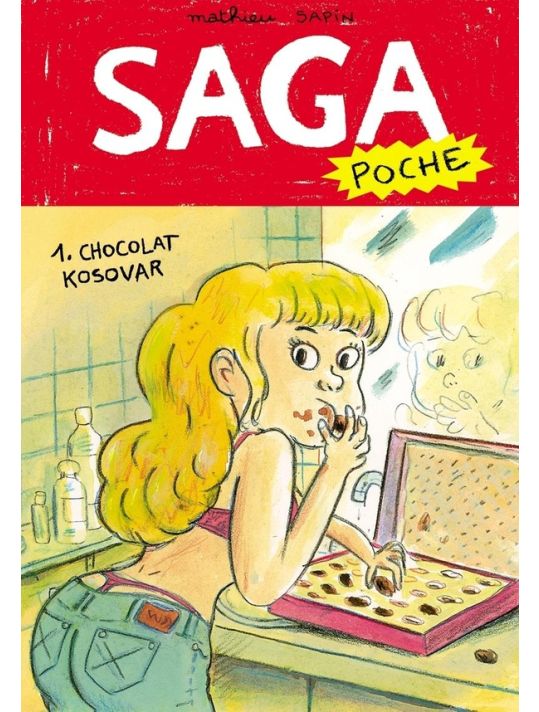 Saga Poche Tome 1 ; Chocolat Kosovar main product photo