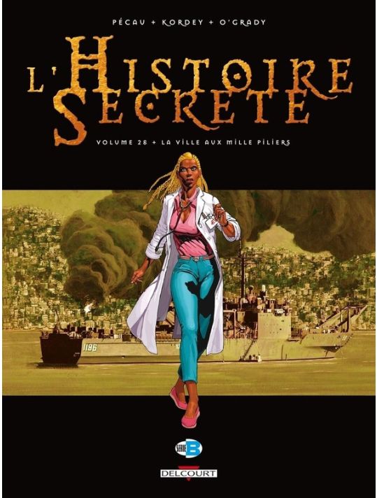 l'histoire secrète tome 28 - la ville aux mille piliers main product photo
