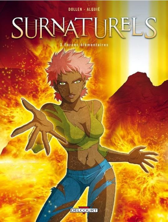 Surnaturels Tome 3 ; Forces élémentaires main product photo