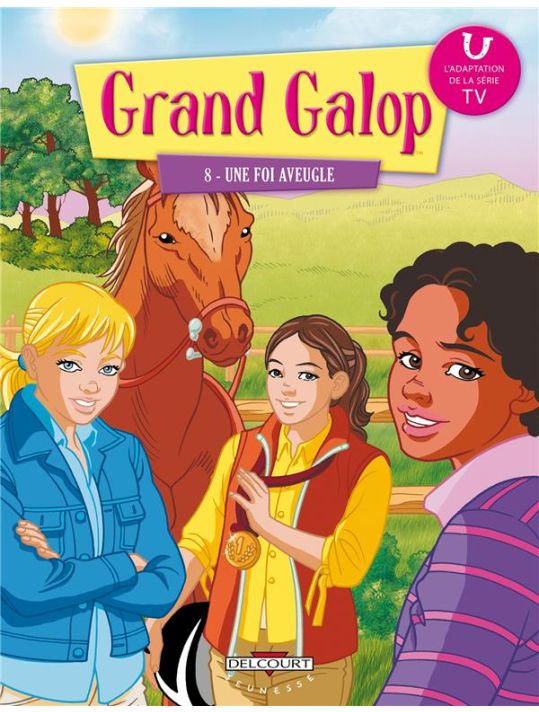 Grand Galop Tome 8 ; Une Foi Aveugle main product photo