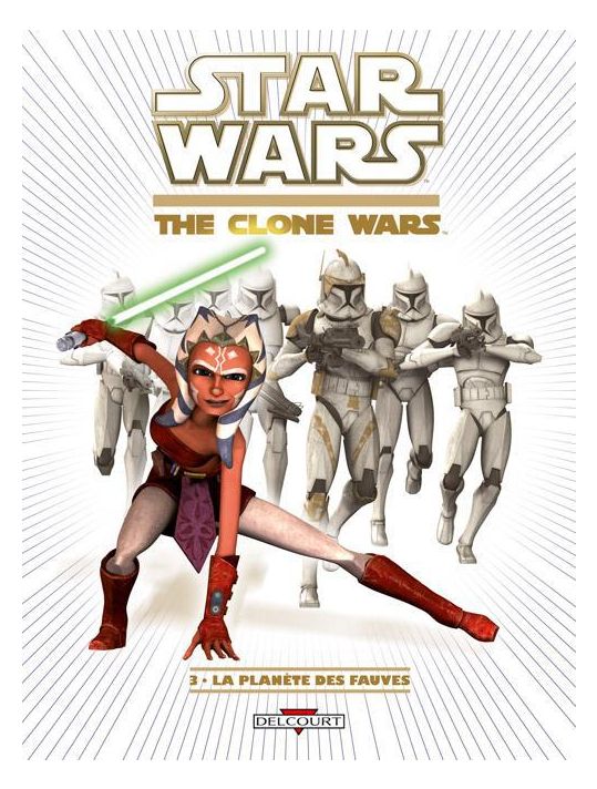 Star Wars - The Clone Wars Tome 3 ; La Planète Des Fauves main product photo