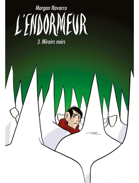 L'Endormeur tome 3 - Miroirs noirs main product photo