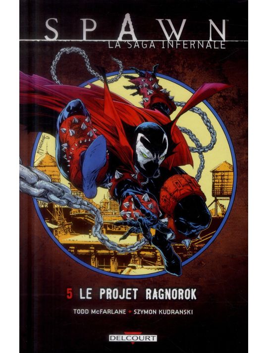 Spawn - La Saga infernale Tome 5 - Le Projet Ragnorok main product photo