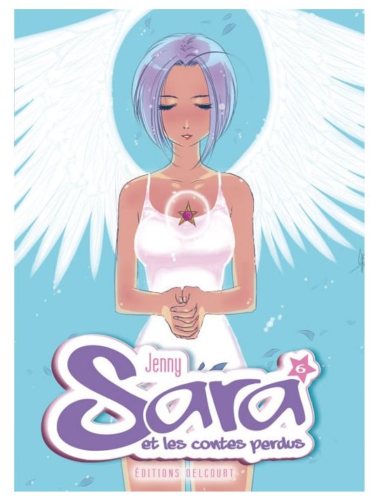 Sara et les contes perdus tome 6 main product photo