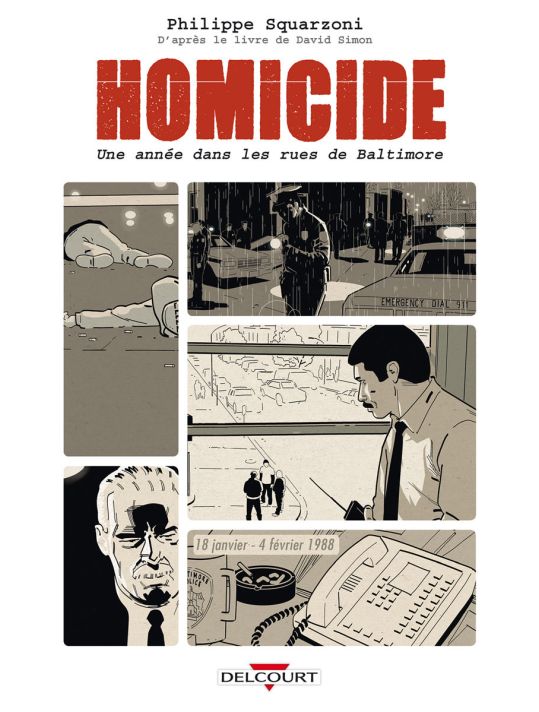 Homicide - Une année dans les rues de Baltimore tome 1 main product photo