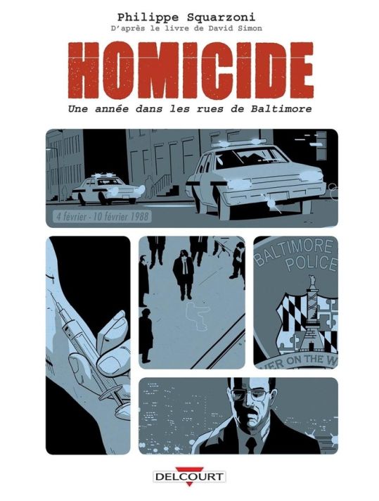 Homicide - Une année dans les rues de Baltimore tome 2 main product photo