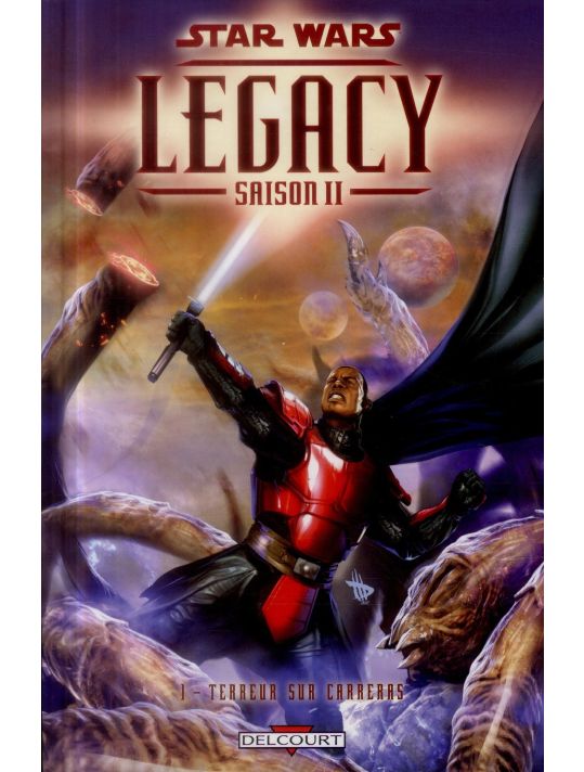 Star Wars Legacy - Saison II Tome 1 - Terreur sur Carreras main product photo