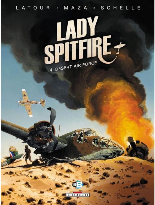 Lady Spitfire tome 4 - Desert Air Force main product photo