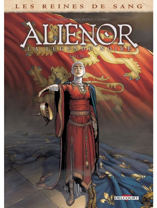 Les Reines de sang - Aliénor, la légende noire tome 4 main product photo