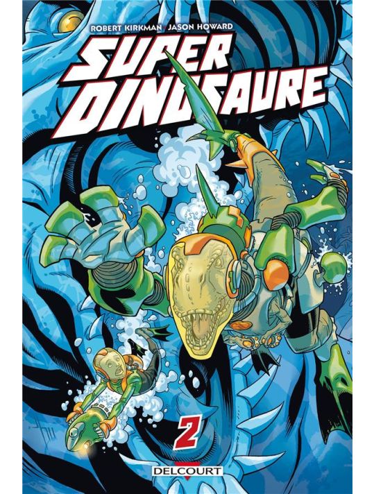 Super Dinosaure Tome 2 main product photo