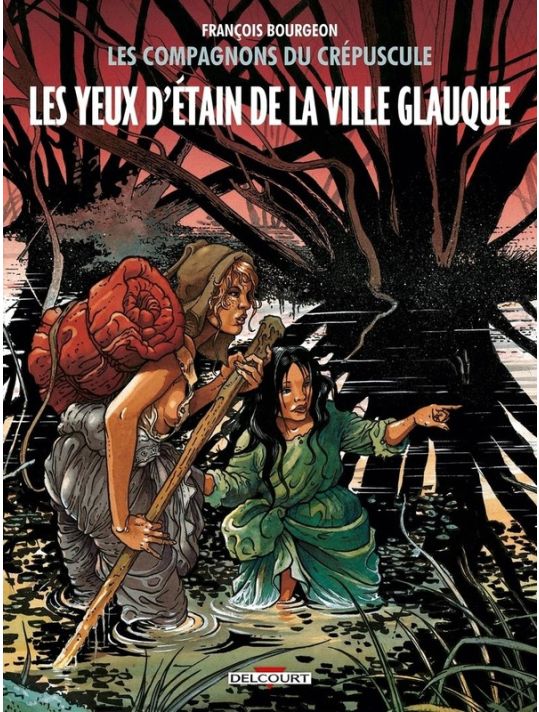 Les Compagnons du crépuscule tome 2 - Les Yeux d'Étain de la Ville Glauque main product photo