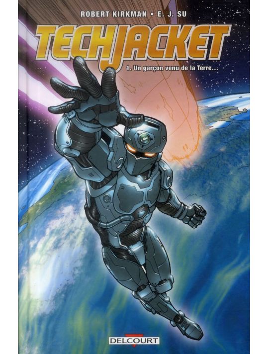 Tech Jacket tome 1 - Un garçon venu de la Terre… main product photo