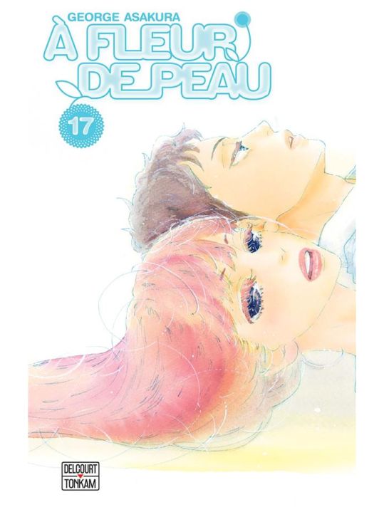 À fleur de peau tome 17 main product photo