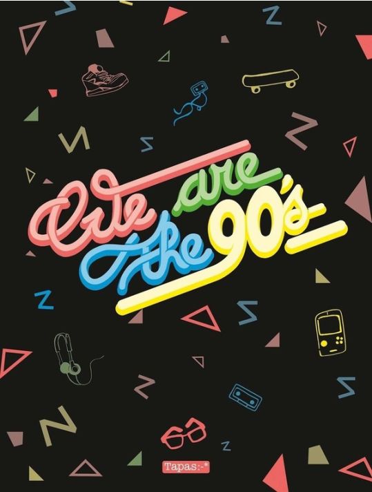 We are the 90's main product photo