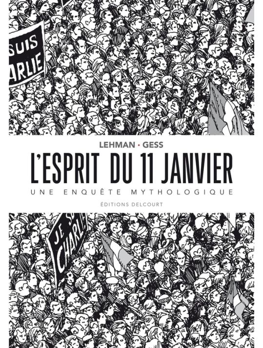 L'Esprit du 11 janvier – Une enquête mythologique main product photo