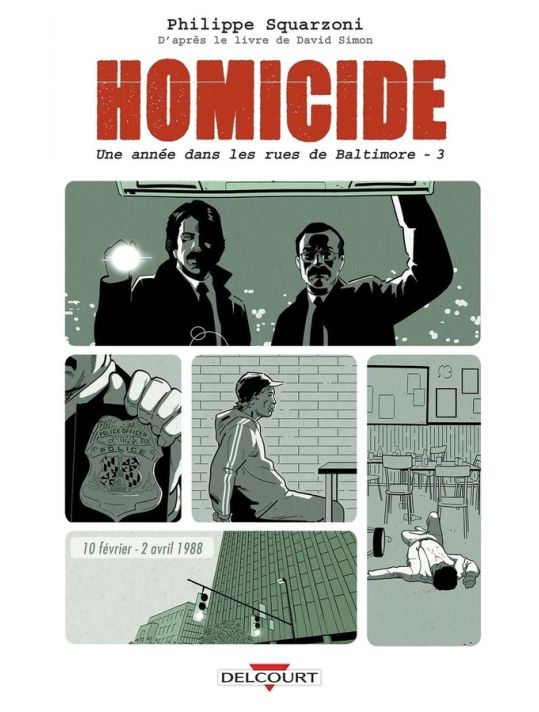 Homicide - une année dans les rues de Baltimore tome 3 main product photo