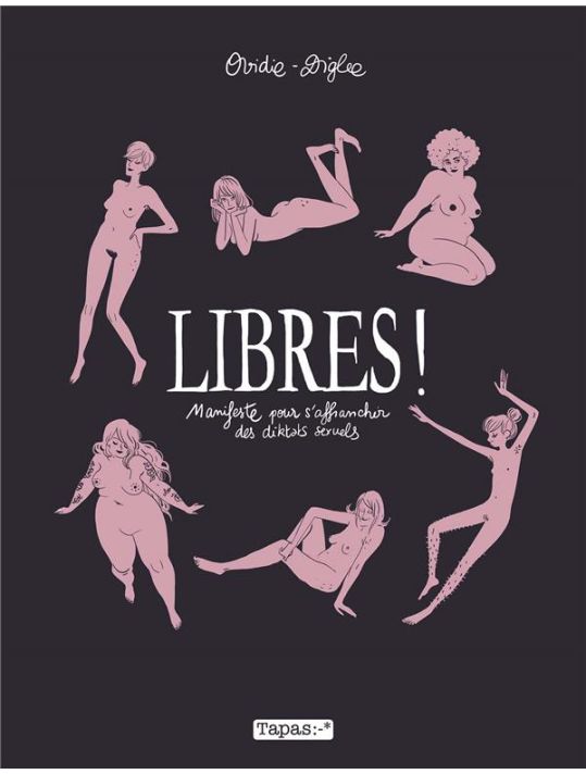 Libres ! Manifeste pour s'affranchir des diktats sexuels main product photo
