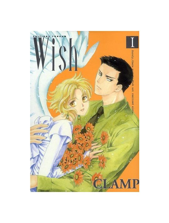 Wish, Tome 1 - Livre de Clamp