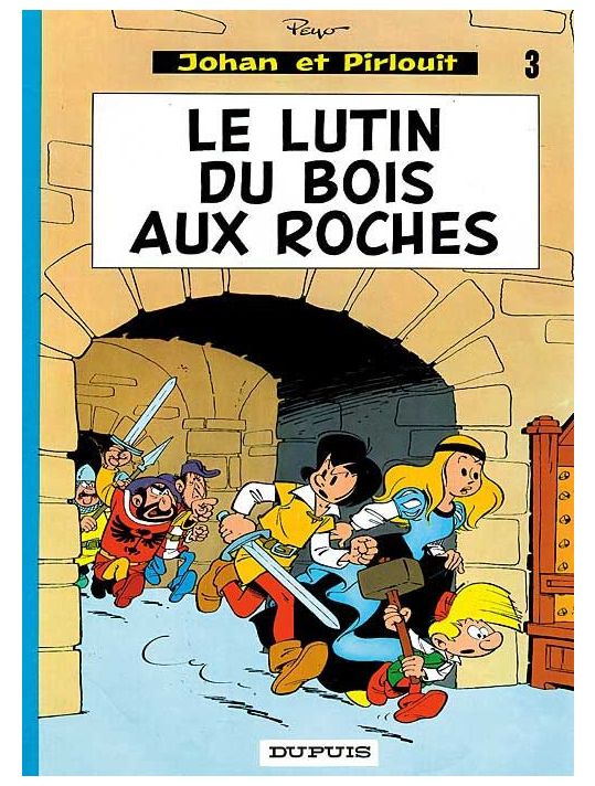 johan et pirlouit tome 3 - le lutin du bois aux roches main product photo