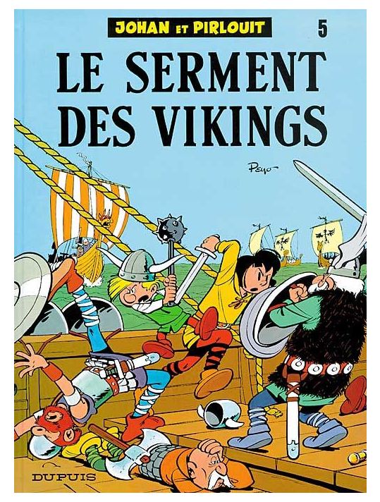 johan et pirlouit tome 5 - le serment des vikings main product photo